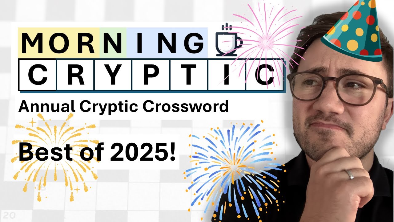 Лучшее за 2025 год! | Ежегодный криптографический кроссворд