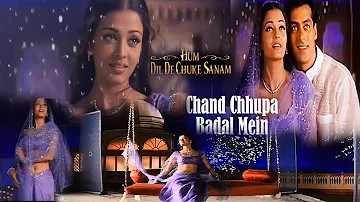 Chand Chupa Badal Mein | Hum dil De Chuke Sanam Movie Songs