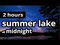 LAKE SOUNDS: &quot;Summer lake at midnight&quot; - Sounds of crickets &amp; frogs at a lake - SLEEP SOUNDS / RELAX