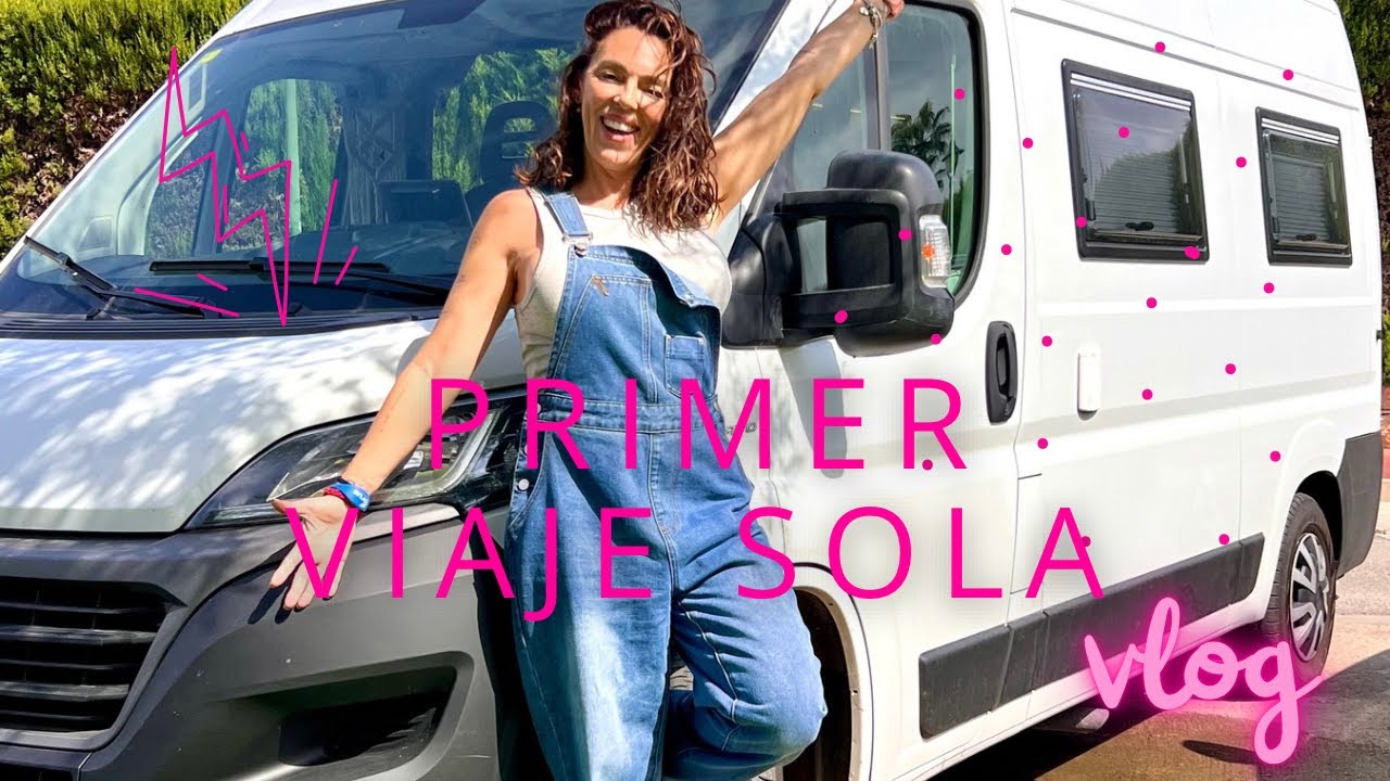 ¡MI PRIMER VIAJE SOLA EN CAMPER 🚎!
