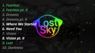 Lost Sky NCS Mix [All Lost Sky songs on NoCopyrightSounds]