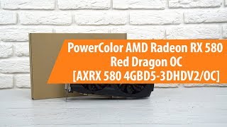 Распаковка PowerColor AMD Radeon RX 580 / Unboxing PowerColor AMD Radeon RX 580