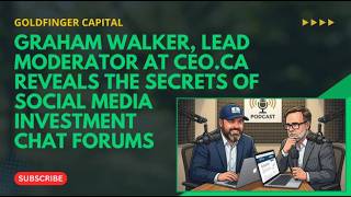 Graham Walker Lead Moderator At Ceoca Reveals The Secrets Of Social Media Investment Chat Forums