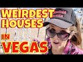 #614 Top 5 Weirdest Homes in Las Vegas: Not ALL Houses Here Look Alike!