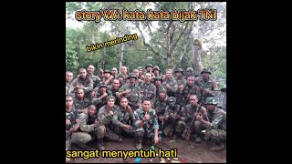 Story WA kata bijak TNI terbaru di ambil dari pegunungan nduga Papua