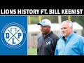 Detroit Lions History ft. Bill Keenist | Detroit Lions Podcast