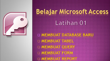 TUTORIAL MICROSOFT ACCESS INDONESIA (DATABASE SEDERHANA) FULL