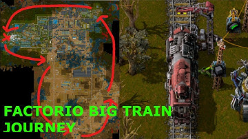 Factorio Big Train Journey