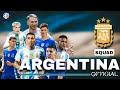 CONFIRMED: ARGENTINA SQUAD FOR COPA AMERICA USA- 2024 //& POSSIBLE LINE-UP /