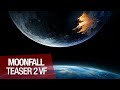 Moonfall  bandeannonce vf