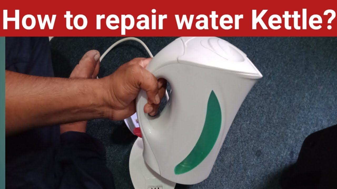 How to repair water Kettle ? YouTube