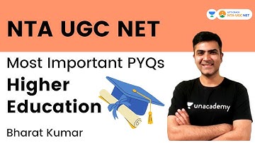 Most Important PYQs of Higher Education | NTA NET | Bharat Kumar | Let