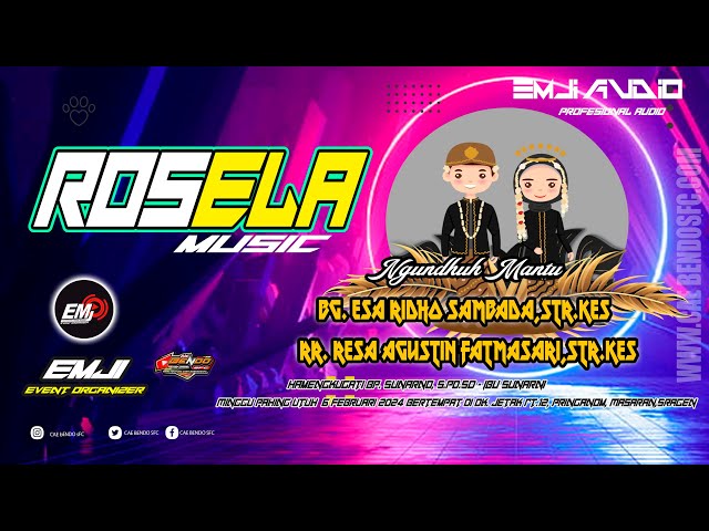 🔴 LIVE  Wedding Esa u0026 Agustin || cs. ROSELA MUSIC || EMJI SOUNDSYSTYEM || Jetak, 25 Februari 2024 class=