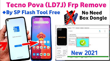 Tecno Pova_LD7J Frp Unlock Sp Flash Tool | How to Unlock Tecno pova Frp Without Box, Dongle