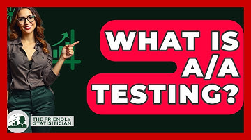 What Is A/A Testing? - The Friendly Statistician