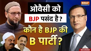 Asaduddin Owaisi On PM Modi Live : ओवैसी को BJP पसंद है ?, कौन है BJP की B पार्टी ? | Full Episodes