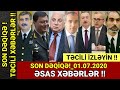 Günün Təcili Xəbərləri 01.07.2020 Əsas Xəbərlər, ŞAD XƏBƏR: Bu şəxslərə EV VERİLƏCƏK, Son Xəbərlər