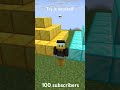 Use this sound for 100 subscribers #minecraftshorts #minecraft