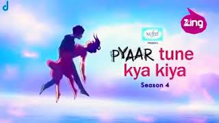Pyar tune kya kiya//season 4// episode 1 // full hd