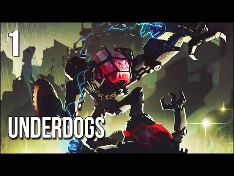 UNDERDOGS | Act 1 | Underground Mech Fights Have Never Been This Fun!