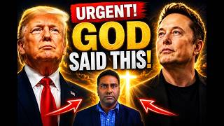 Urgent! God Said This About President Trump and Elon Musk! Prophetic Word!! Urgent!