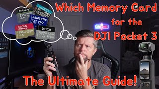 Which Memory Card for the DJI Osmo Pocket 3  The Ultimate Guide