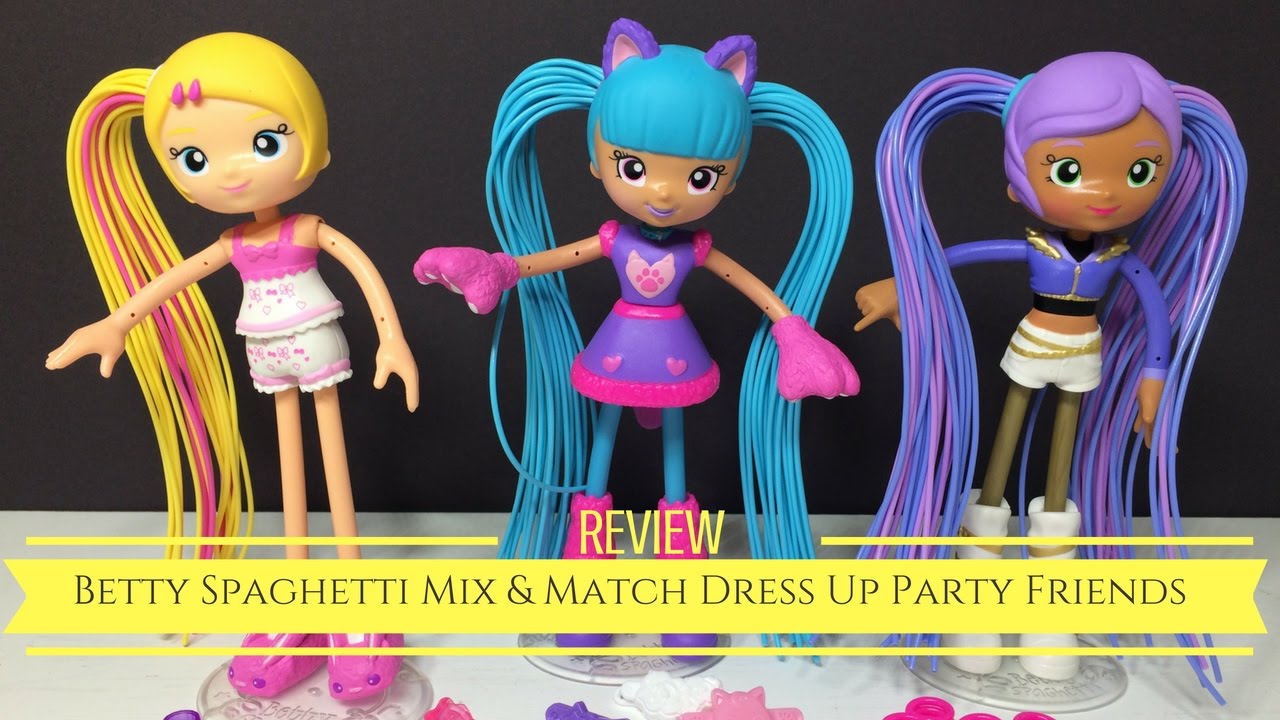 Spis aftensmad miljøforkæmper lækage Review! Betty Spaghetti Mix & Match Dress Up Party Friends Playset - YouTube