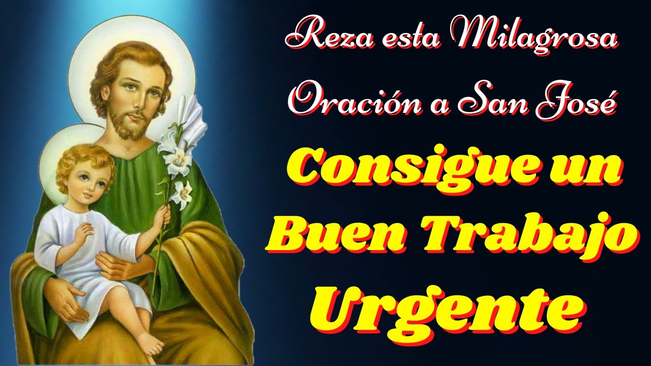 🙏Oración a SAN JOSÉ para Encontrar un Trabajo o un Negocio Urgente🎁 ...