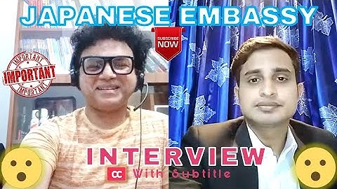 09 How to prepare for the Japanese Embassy Interview Part-9 by Enayet Ullah Russell | Bangla 2021