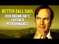 Better call saul  how bob odenkirk perfected jimmy mcgill