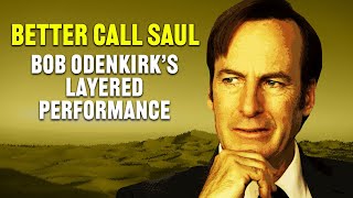 Better Call Saul  How Bob Odenkirk Perfected Jimmy McGill