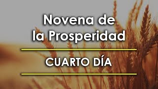 Novena of Prosperity - Day 4