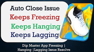 How to Fix Dip Master Auto Close | Keeps Hanging | Freezing | Lagging Issue Solve in Android screenshot 3