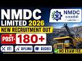 180 पदों पर NMDC में भर्ती आयी 💯 ITI, Diploma & Degree के लिए सुनहरा मौका 💯 NMDC Recruitment 2026