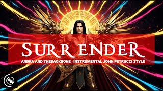 Surrender  Andra And The Backbone  Instrumental Guitar Cover  Inspired By John Petrucci