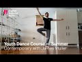 Youth Dance Summer Intensive: Contemporary with James Muller | English National Ballet
