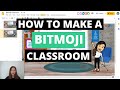 How To Make An Interactive Bitmoji Classroom ✨