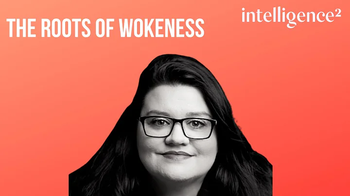 The Ideological Roots of Wokeness, with Helen Pluckrose and Helen Joyce