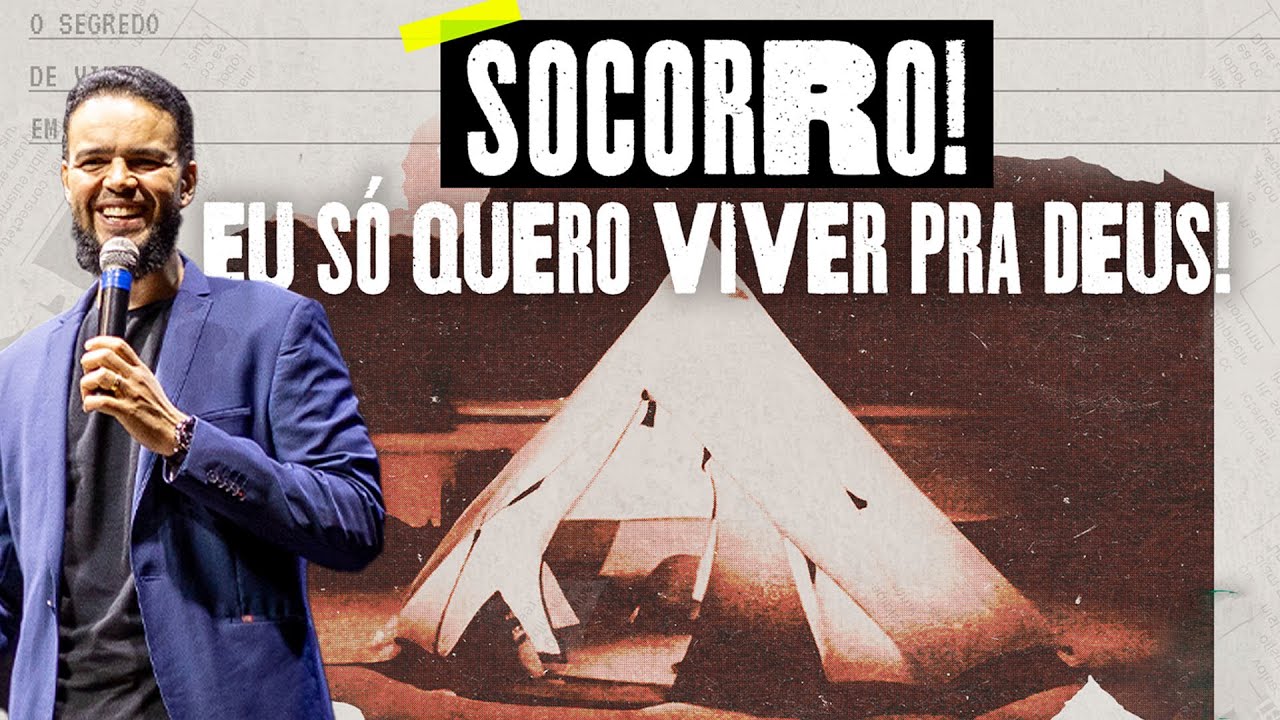 Socorro! Eu só quero Viver para Deus! (Parte 4) // Pr. Gilson Nunes