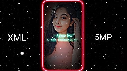 MERI JAAN I LOVE YOU 💕😘 || NEW XML FILE 💥 || XML CREDIT BY @EXMLYT770 💕 ||