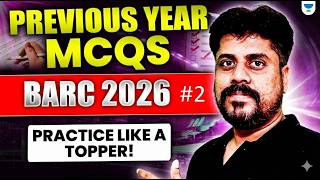 BARC 2026 Preparation | Previous Year Questions Practice Session #2 | Manoj Chauhan Sir