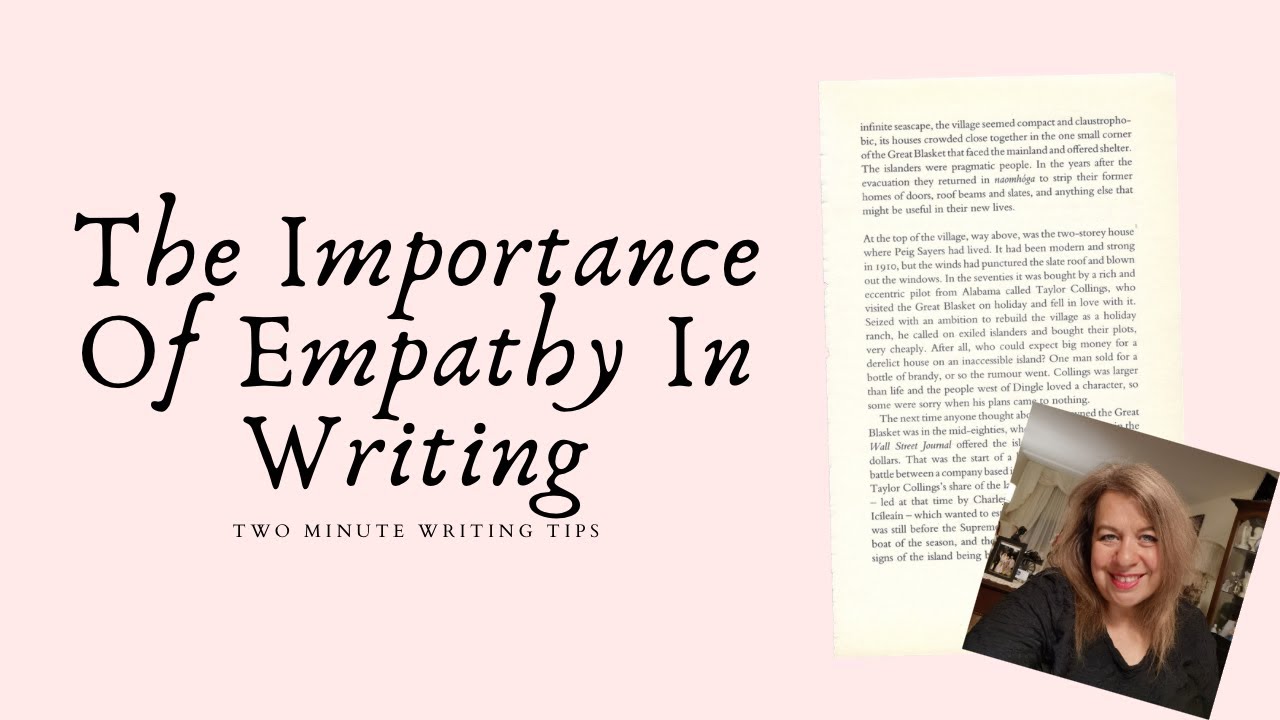 Why It Is Important To Have Empathy  In Writing