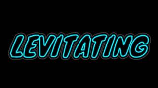 Levitating- Dua Lipa Edit Audio