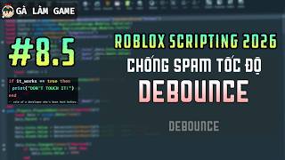 Roblox Scripting #8.5 | Using DEBOUNCE for Spam Cooldown Reduction!