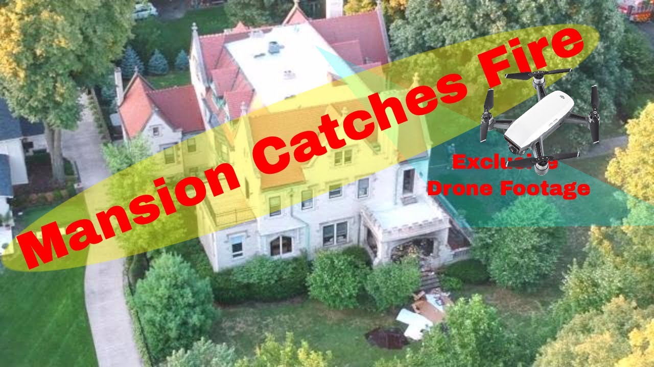 Historic Hales Mansion Catches Fire In Oak Park Drone Footage YouTube
