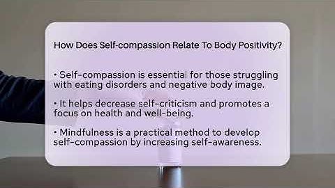 How Does Self-compassion Relate To Body Positivity? - Inside Body Image