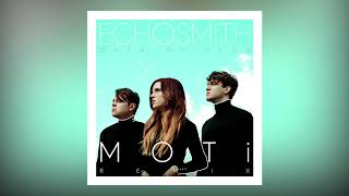 Смотреть клип Echosmith - Over My Head (Official Audio: Moti Remix)