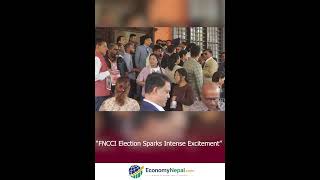 “FNCCI Election Sparks Intense Excitement”