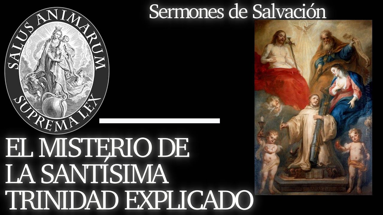EL MISTERIO DE LA SANTÍSIMA TRINIDAD EXPLICADO - YouTube