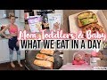 REAL LIFE WHAT WE EAT IN A DAY TODDLER, BABY, AND MOM // WIE BREASTFEEDING